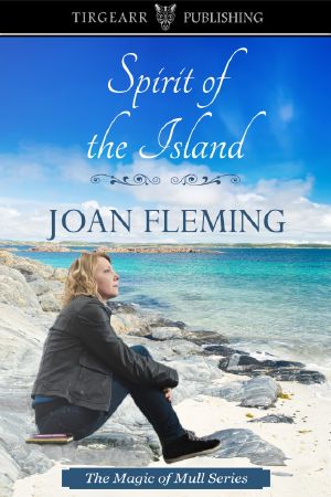 [Magic of Mull 01] • Spirit of the Island